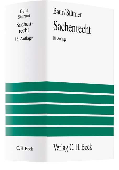 Cover: 9783406544798 | Sachenrecht | Jürgen F. Baur (u. a.) | Buch | Großes Lehrbuch | 2009