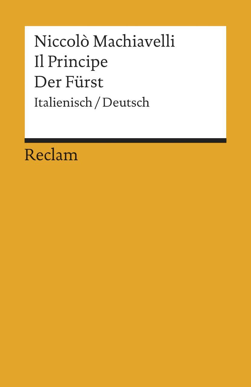 Cover: 9783150012192 | Der Fürst / Il Principe | Italienisch/Deutsch | Niccolo Machiavelli
