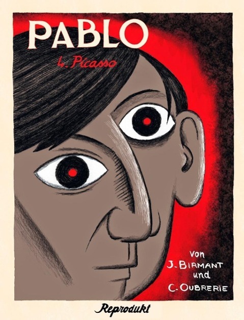 Cover: 9783956400308 | Pablo / Pablo 4 - Picasso | Julie Birmant (u. a.) | Taschenbuch | 2015