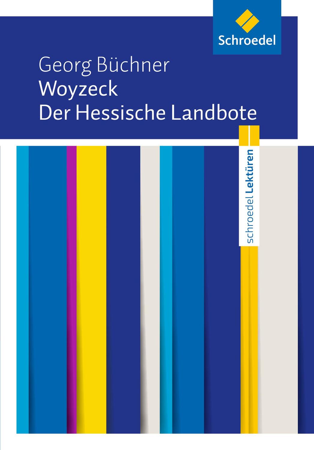 Cover: 9783507699953 | Woyzeck / Der Hessische Landbote: Textausgabe | Schroedel Lektüren
