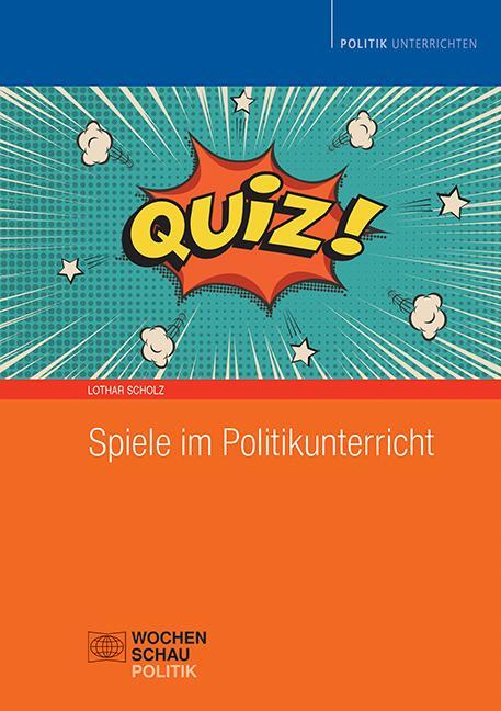 Cover: 9783734414244 | Spiele im Politikunterricht | Lothar Scholz | Taschenbuch | Deutsch