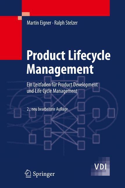Cover: 9783540443735 | Product Lifecycle Management | Ralph Stelzer (u. a.) | Buch | X | 2009