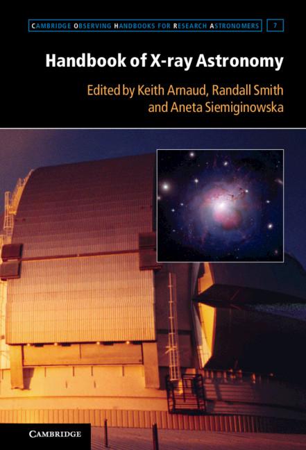 Cover: 9780521883733 | Handbook of X-ray Astronomy | Keith Arnaud (u. a.) | Buch | Englisch