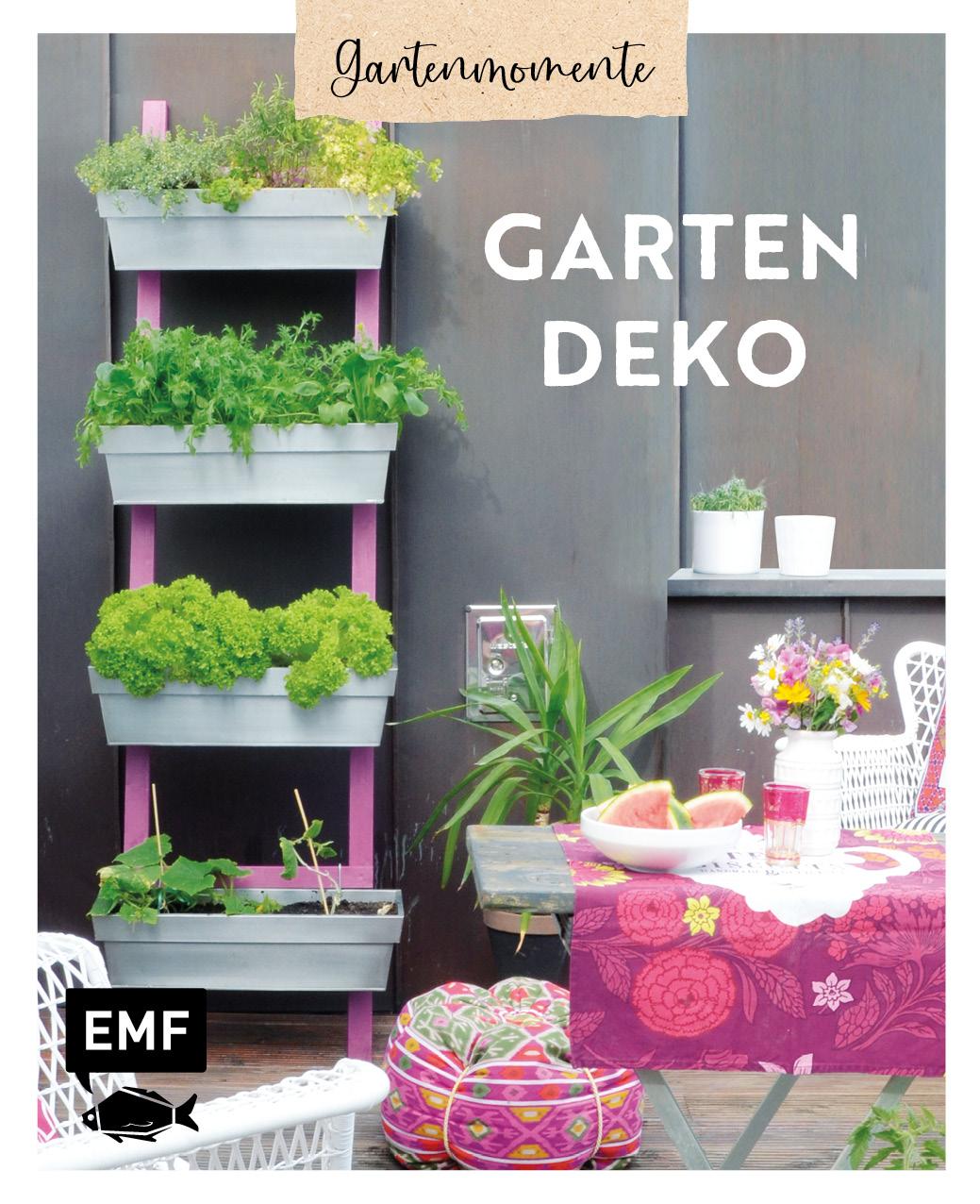 Cover: 9783745915112 | Gartenmomente: Gartendeko | Edition Michael Fischer | Buch | 64 S.