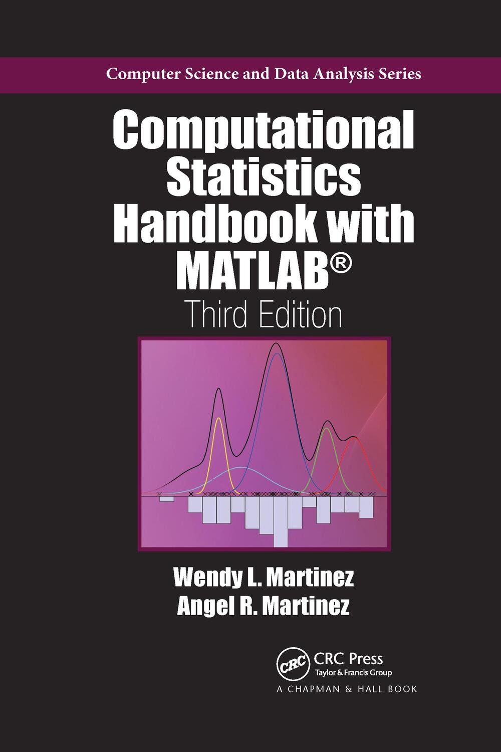 Cover: 9781032179582 | Computational Statistics Handbook with MATLAB | Martinez (u. a.)