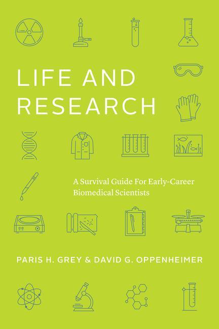 Cover: 9780226822099 | Life and Research | Paris H. Grey (u. a.) | Taschenbuch | Englisch