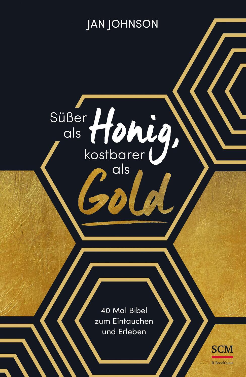 Cover: 9783417268331 | Süßer als Honig, kostbarer als Gold | Jan Johnson | Taschenbuch | 2018