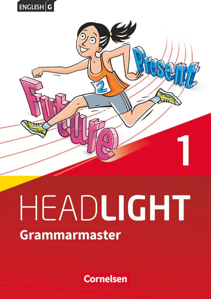 Cover: 9783060360956 | English G Headlight Band 1: 5. Schuljahr - Grammarmaster mit Lösungen