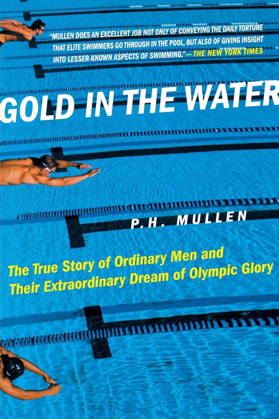Cover: 9780312311162 | Gold in the Water | P. H. Mullen | Taschenbuch | Paperback | Englisch