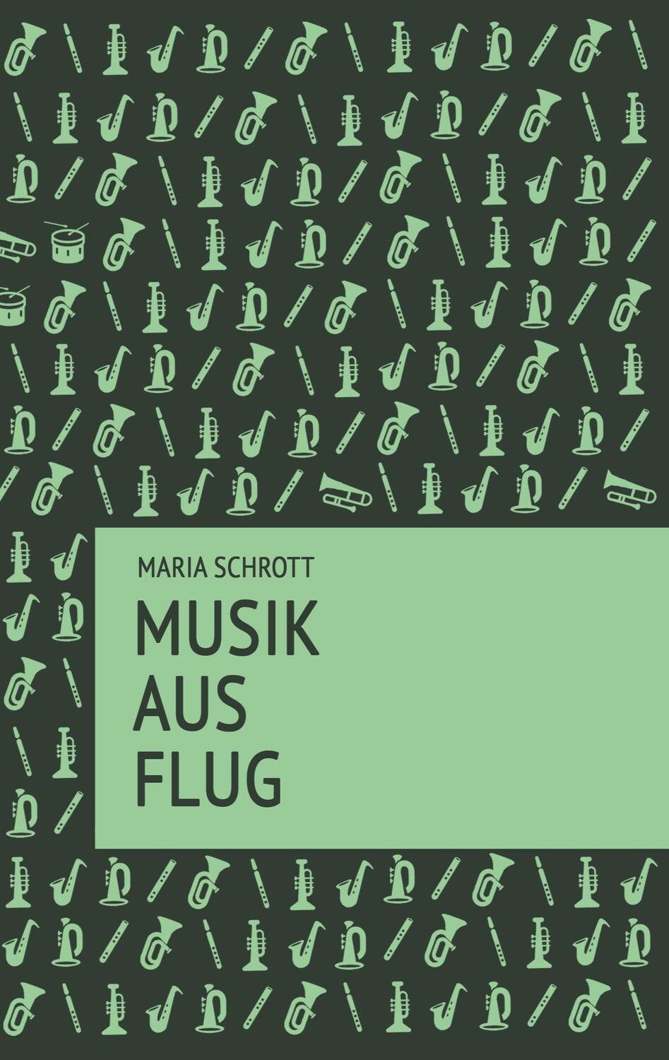 Cover: 9783753479019 | Musikausflug | Maria Schrott | Taschenbuch | Books on Demand