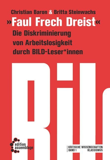 Cover: 9783942885188 | Faul, Frech, Dreist | Christian Baron (u. a.) | Taschenbuch | 128 S.