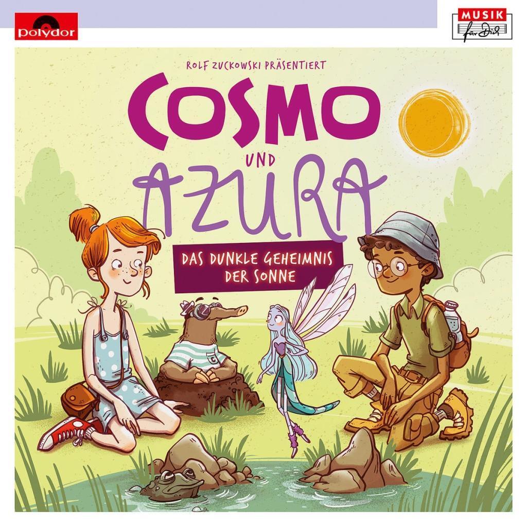Cover: 602577490118 | Rolf Zuckowski Präs.Cosmo &amp; Azura (Musikhörspiel) | Cosmo Und Azura