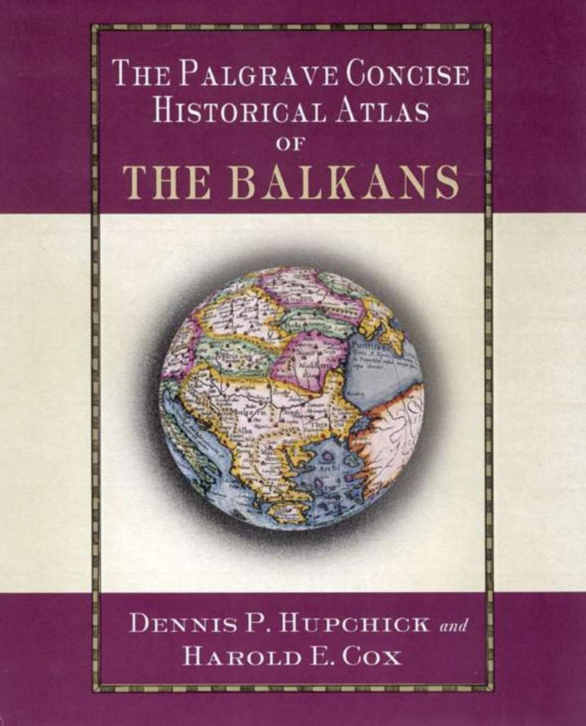 Cover: 9780312239701 | The Palgrave Concise Historical Atlas of the Balkans | Taschenbuch