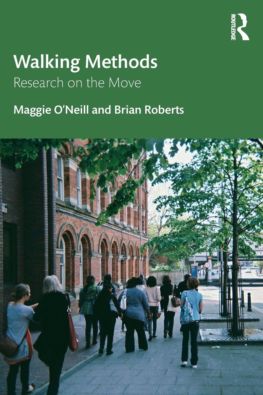 Cover: 9781138182486 | Walking Methods | Research on the Move | Maggie O'Neill (u. a.) | Buch