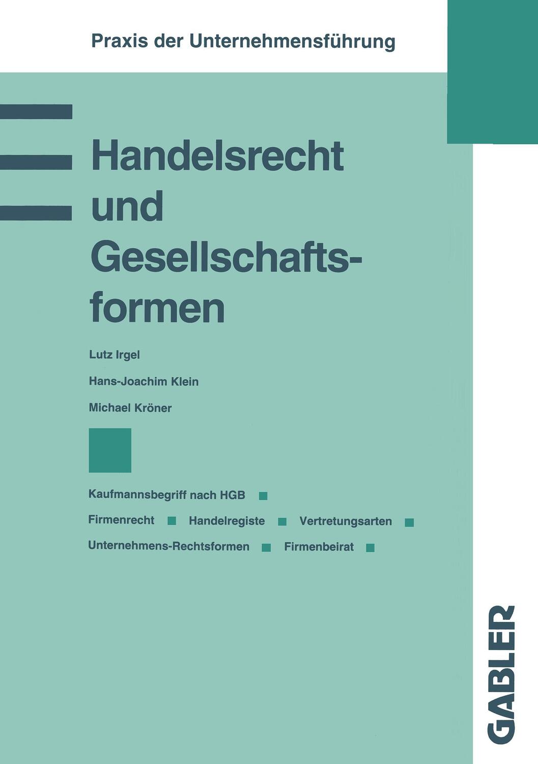 Cover: 9783409139656 | Handelsrecht und Gesellschaftsformen | Lutz Irgel (u. a.) | Buch | vii