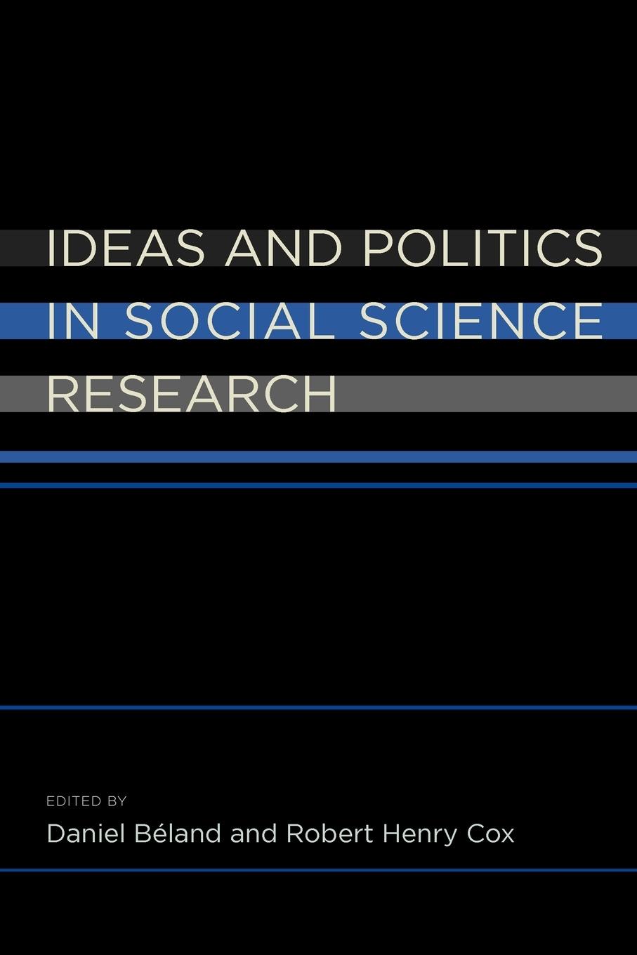 Cover: 9780199736874 | Ideas and Politics in Social Science Research | Daniel Beland (u. a.)