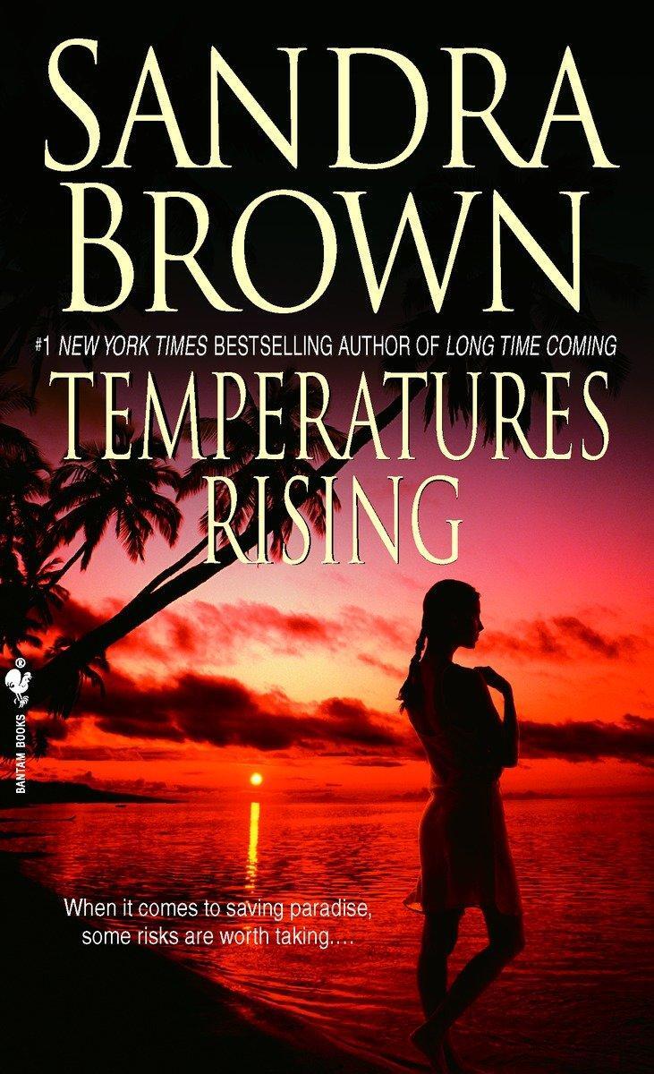 Cover: 9780553560459 | Temperatures Rising | Sandra Brown | Taschenbuch | Englisch | 2007