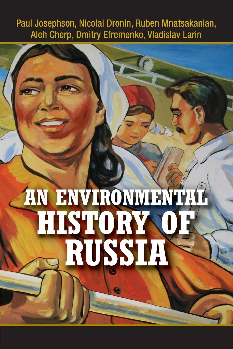 Cover: 9780521689724 | An Environmental History of Russia | Ruben Mnatsakanian | Taschenbuch