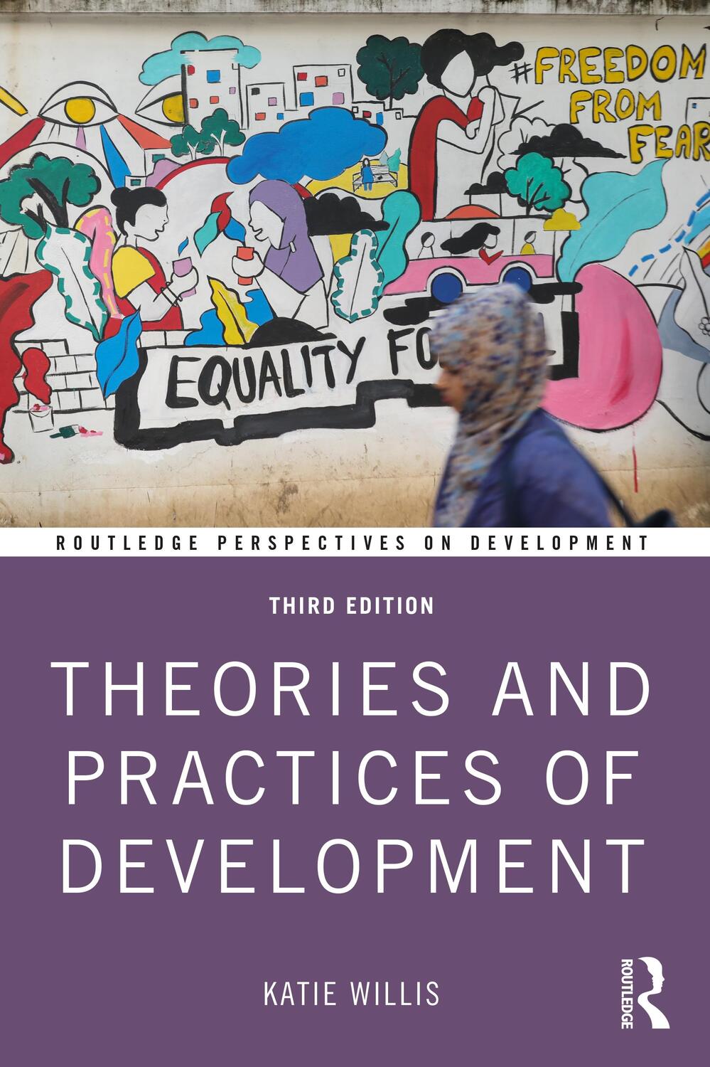 Cover: 9781138677548 | Theories and Practices of Development | Katie Willis | Taschenbuch