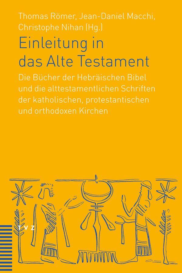 Cover: 9783290174286 | Einleitung in das Alte Testament | Thomas Römer (u. a.) | Buch | 2014