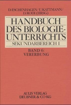 Cover: 9783761421772 | Vererbung | Dieter Eschenhagen (u. a.) | Aulis Verlag