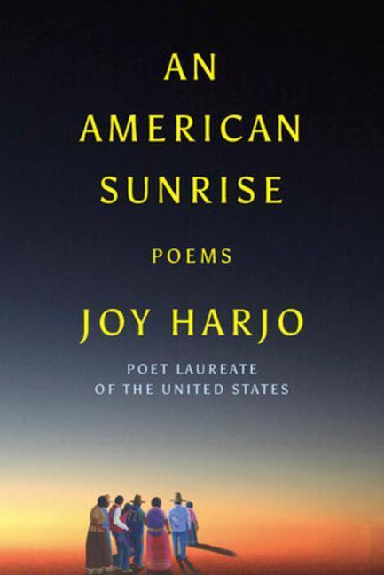 Cover: 9781324003861 | An American Sunrise: Poems | Joy Harjo | Buch | Englisch | 2019