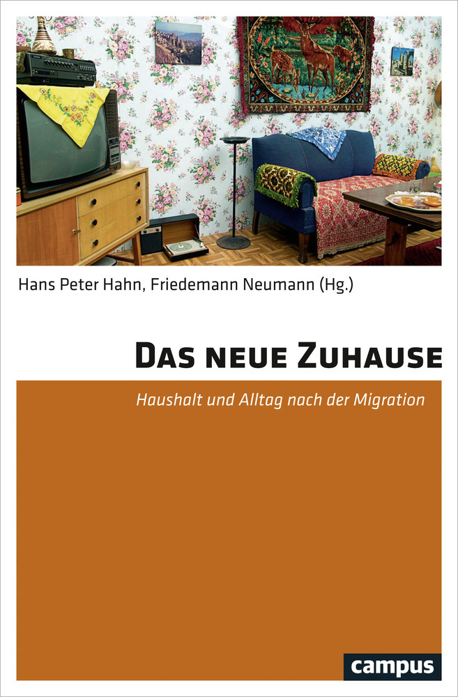Cover: 9783593509754 | Das neue Zuhause | Haushalt und Alltag nach der Migration | Buch