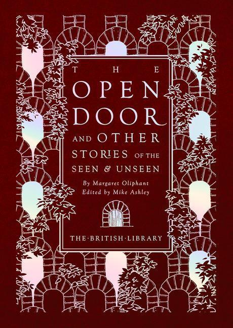 Cover: 9780712353540 | The Open Door | and Other Stories of the Seen and Unseen | Oliphant