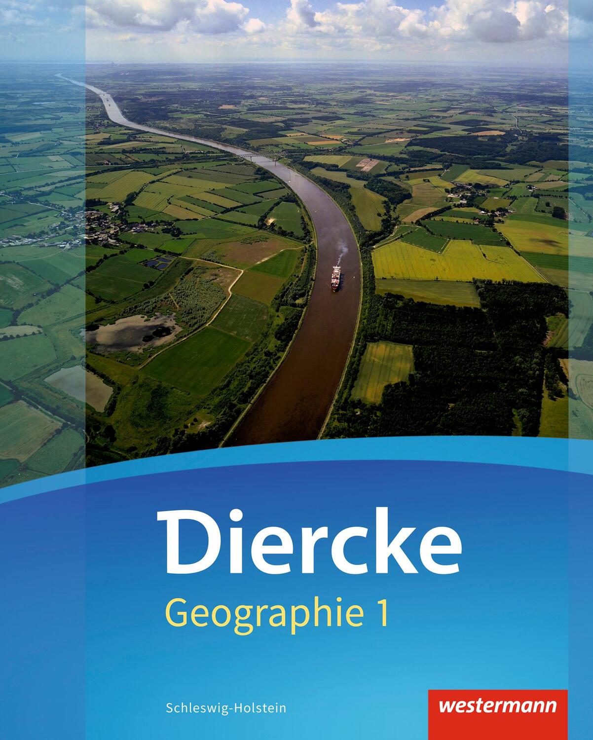 Cover: 9783141150308 | Diercke Geographie 1. Schülerband. Schleswig-Holstein | Ausgabe 2016