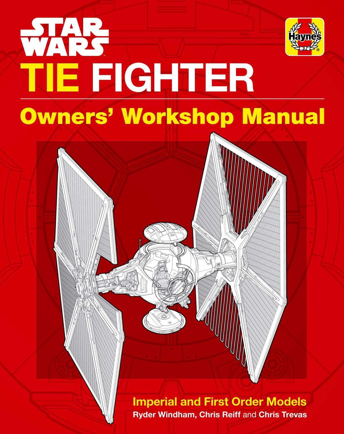 Cover: 9781683835271 | Star Wars: Tie Fighter | Owners' Workshop Manual | Ryder Windham