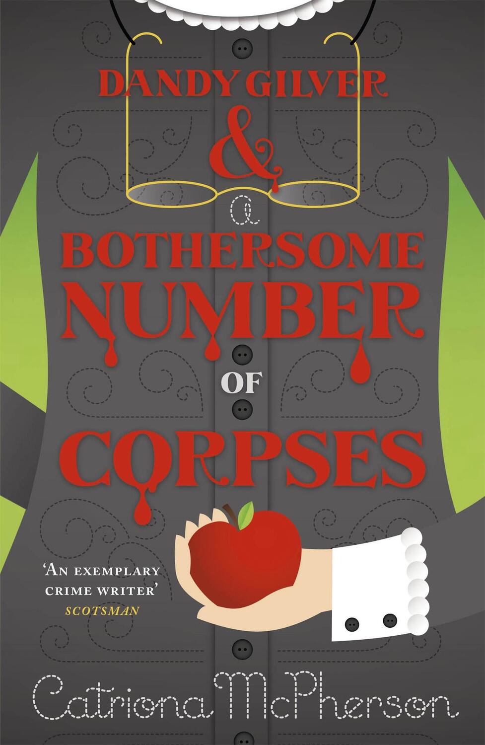 Cover: 9781444731873 | Dandy Gilver and a Bothersome Number of Corpses | Catriona Mcpherson