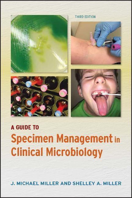 Cover: 9781555819613 | A Guide to Specimen Management in Clinical Microbiology | Taschenbuch
