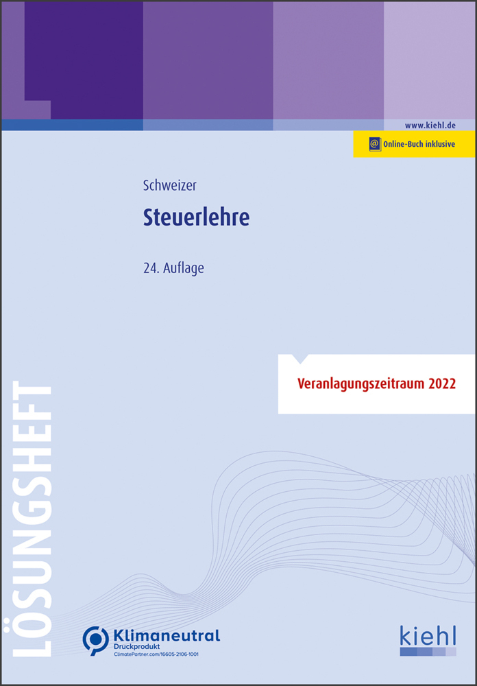 Cover: 9783470105147 | Steuerlehre - Lösungsheft | Reinhard Schweizer | Bundle | 1 Bundle