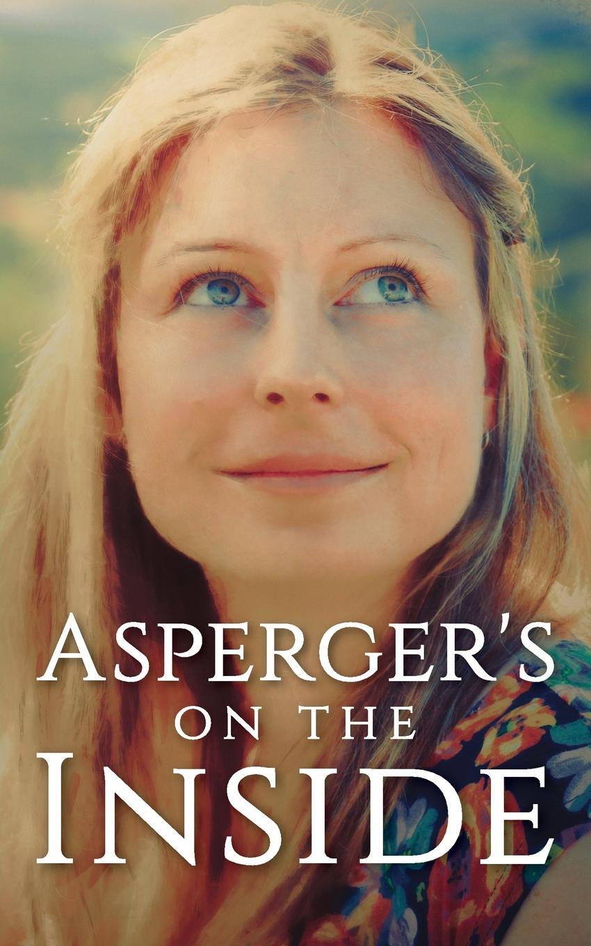 Cover: 9781938821943 | Asperger's on the Inside | Michelle Vines | Taschenbuch | Paperback
