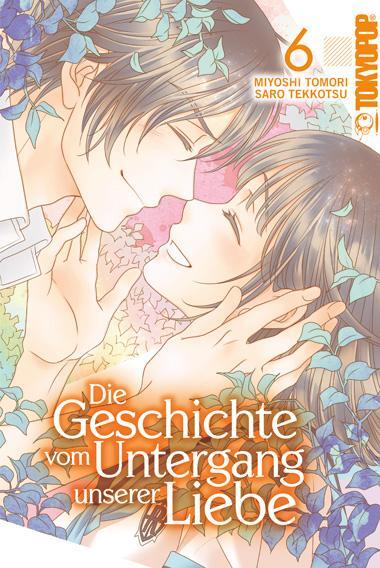 Cover: 9783842067301 | Die Geschichte vom Untergang unserer Liebe 06 | Miyoshi Tomori (u. a.)