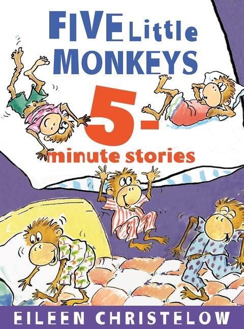 Cover: 9781328453594 | Five Little Monkeys 5-Minute Stories | Eileen Christelow | Buch | 2018