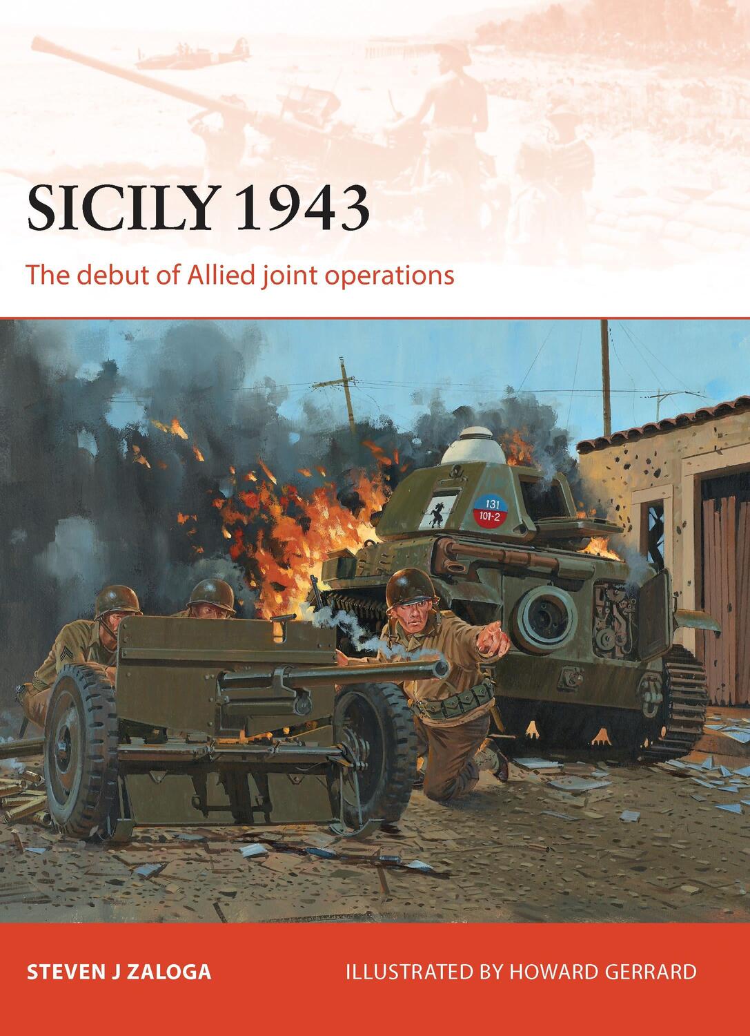 Cover: 9781780961262 | Sicily 1943: The Debut of Allied Joint Operations | Steven J. Zaloga