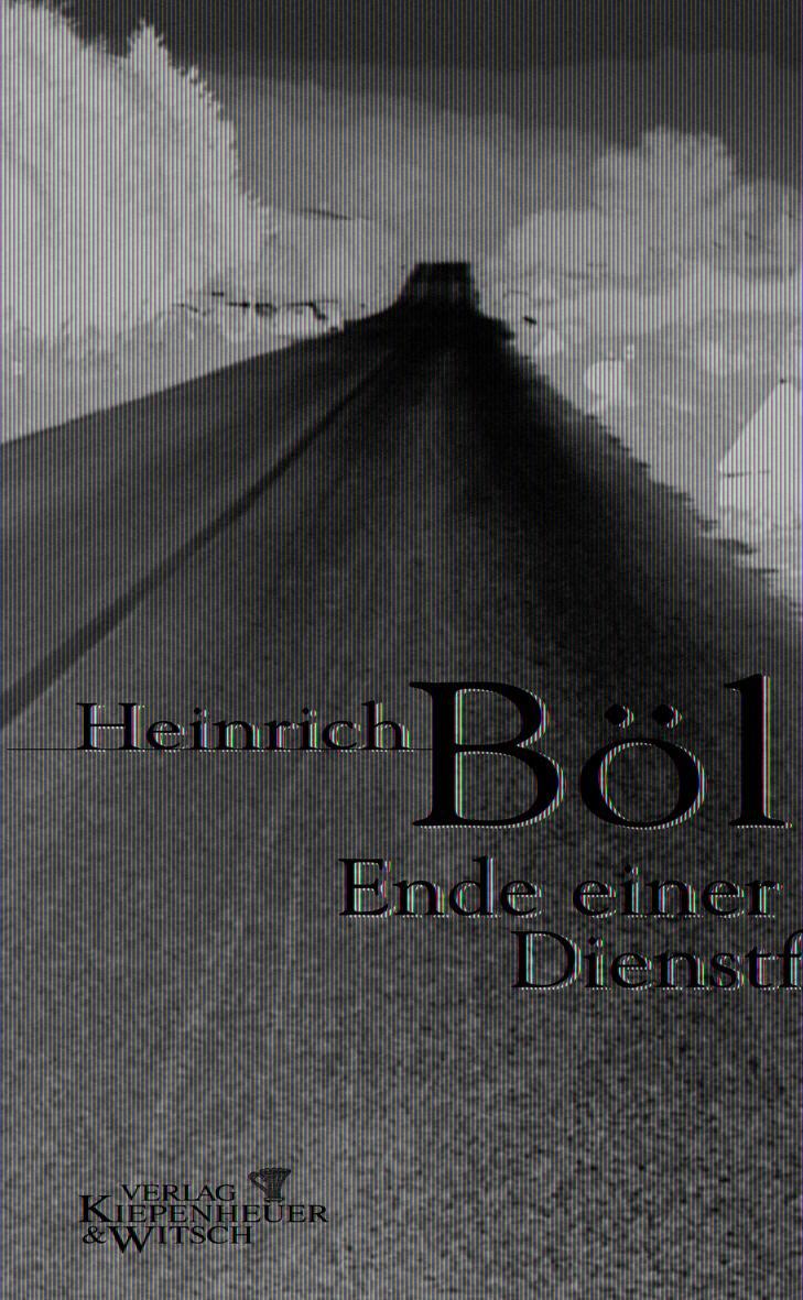 Cover: 9783462031850 | Ende einer Dienstfahrt | Heinrich Böll | Buch | Deutsch