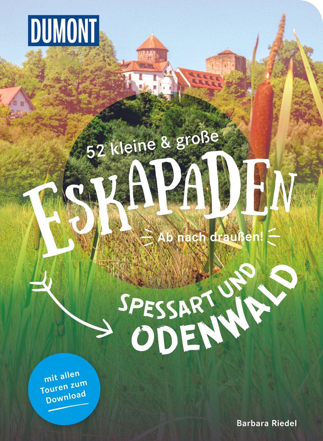 Cover: 9783616110196 | 52 kleine & große Eskapaden Spessart und Odenwald | Ab nach draußen!