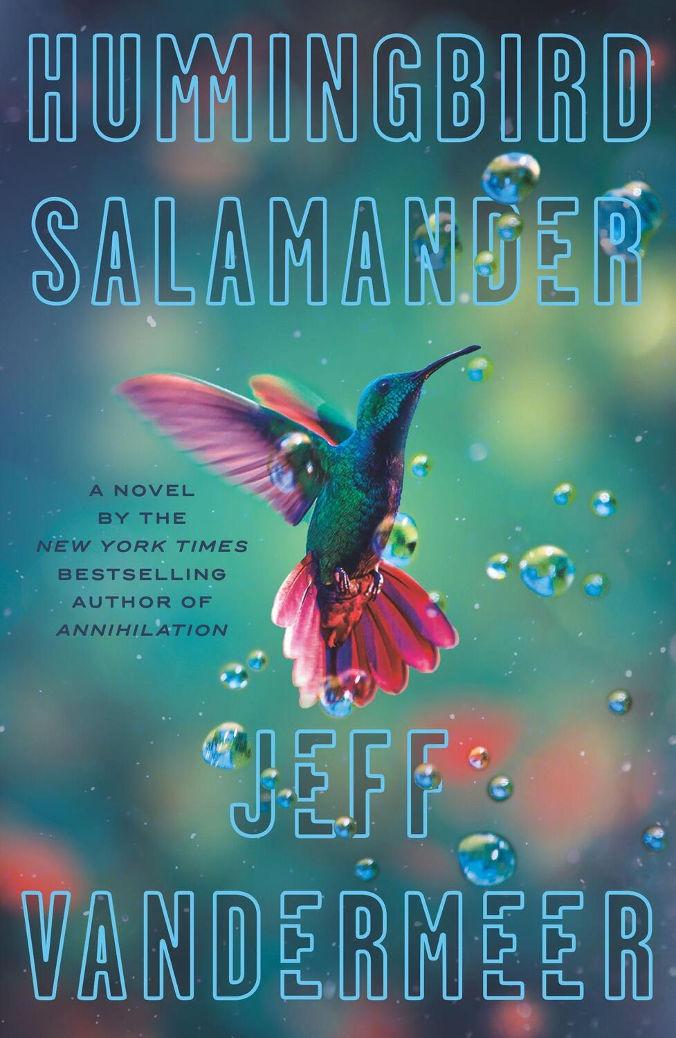 Cover: 9780374173548 | Hummingbird Salamander | Jeff VanderMeer | Buch | Englisch | 2021