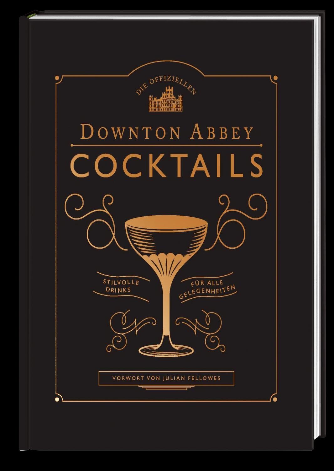 Bild: 9783791386409 | Die offiziellen Downton Abbey Cocktails | Buch | 160 S. | Deutsch