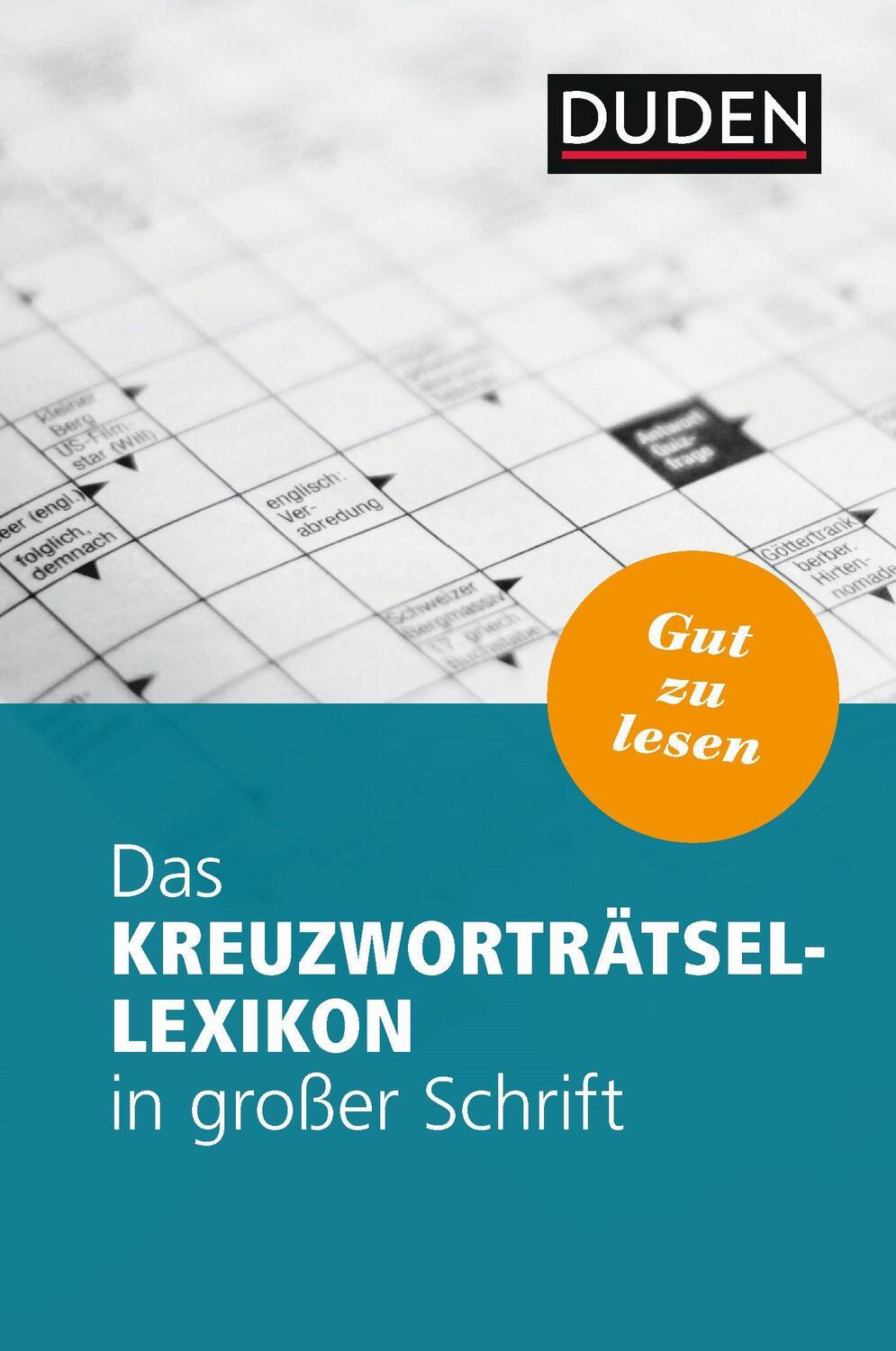 Cover: 9783411705160 | Das Kreuzworträtsel-Lexikon in großer Schrift | Dudenredaktion | Buch