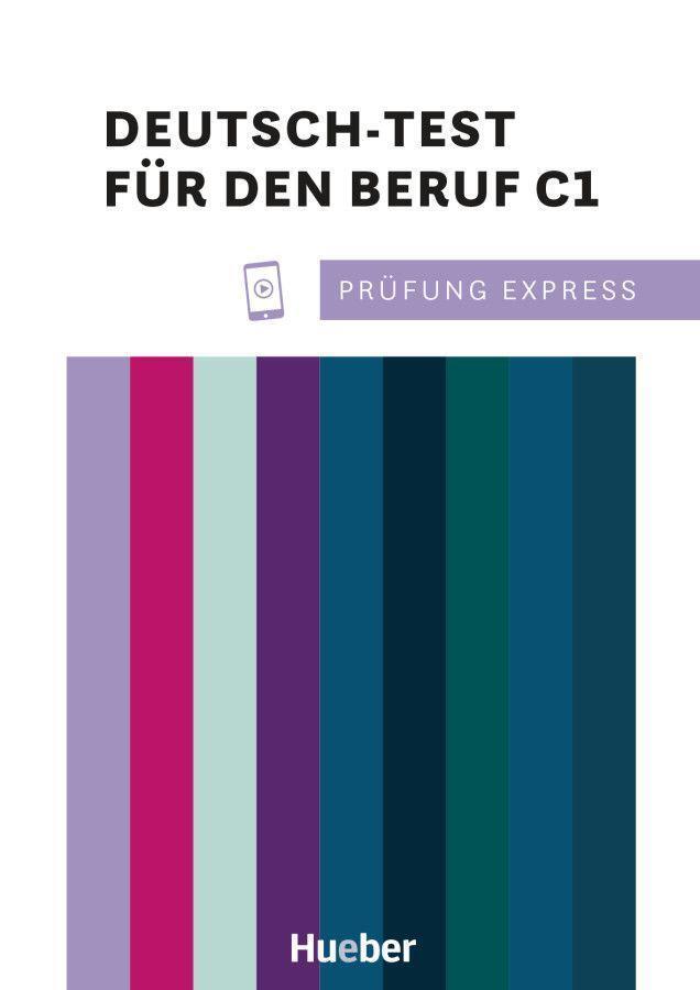 Cover: 9783197216515 | Prüfung Express - Deutsch-Test für den Beruf C1. Übungsbuch mit...