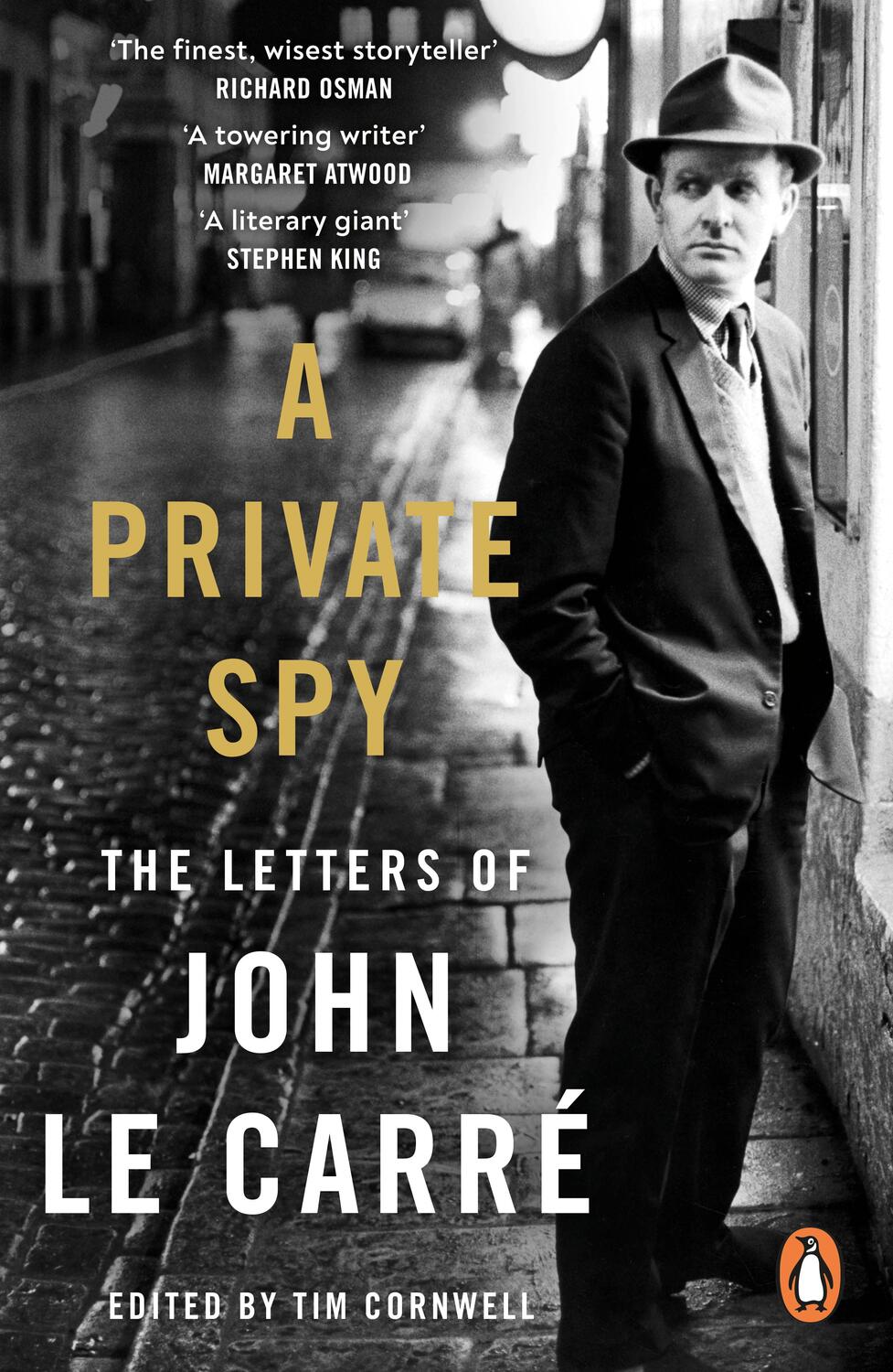 Cover: 9780241994559 | A Private Spy | The Letters of John le Carré 1945-2020 | John Le Carré