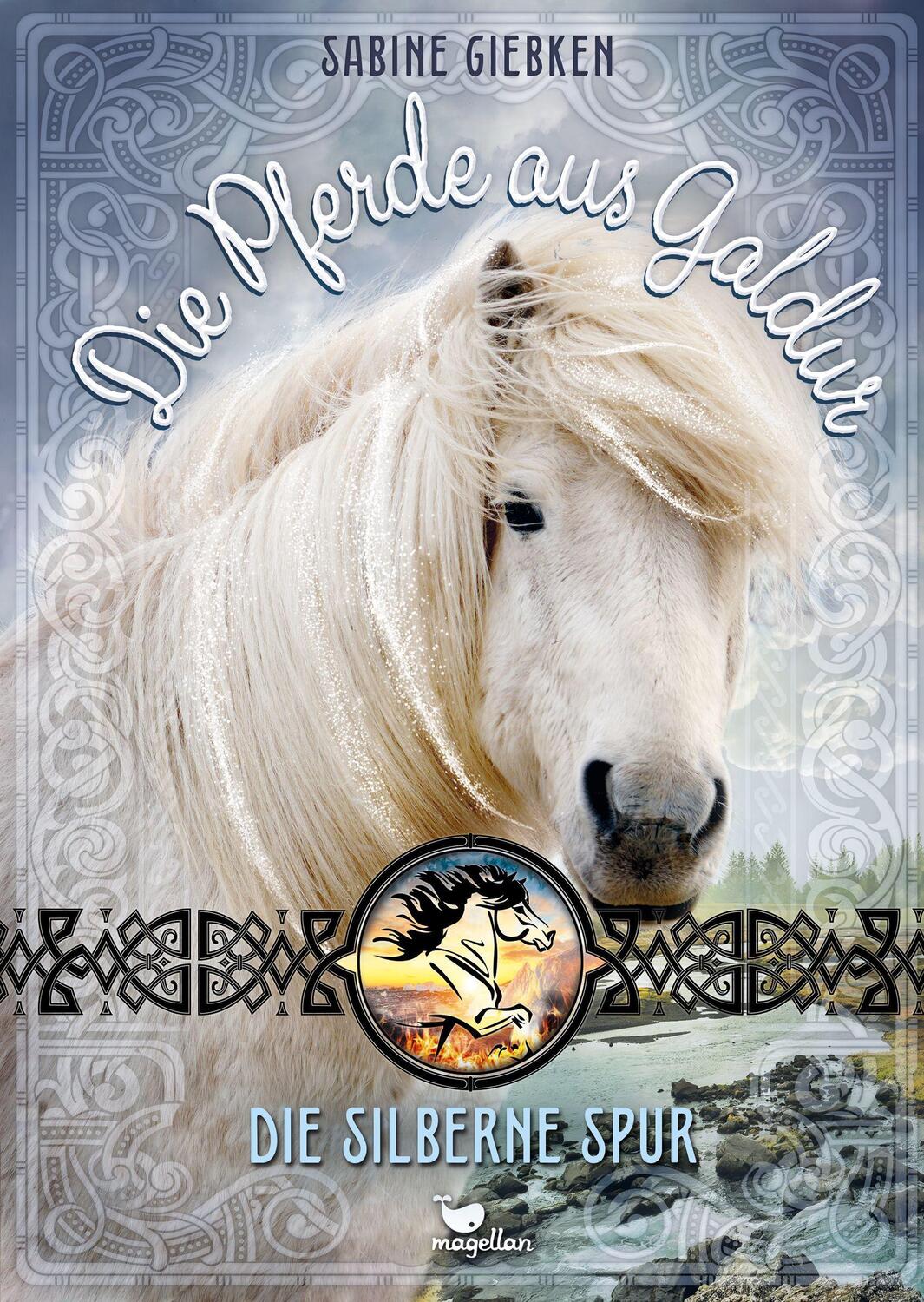 Cover: 9783734847462 | Die Pferde aus Galdur - Die silberne Spur | Sabine Giebken | Buch