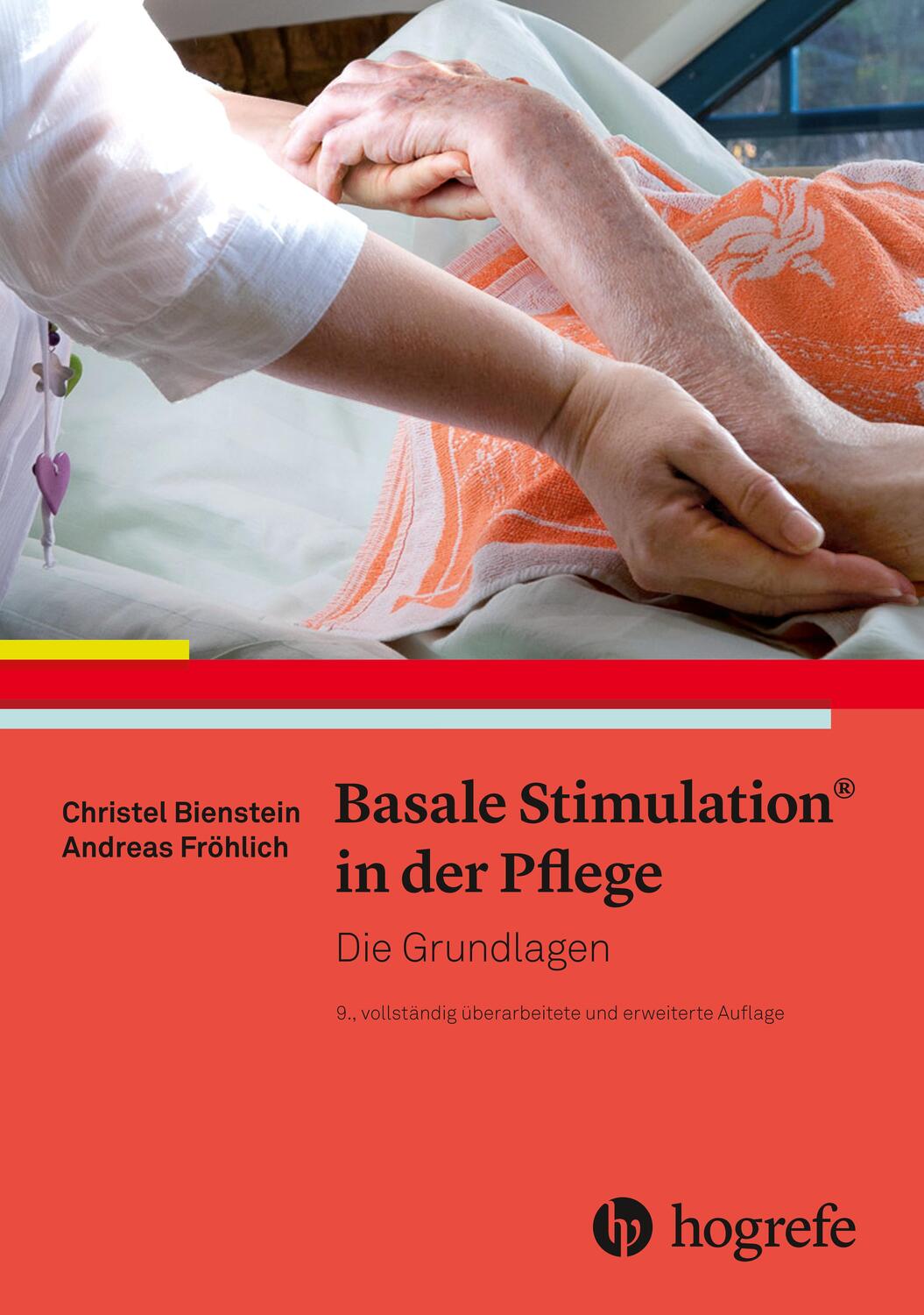 Cover: 9783456860435 | Basale Stimulation® in der Pflege | Die Grundlagen | Bienstein (u. a.)
