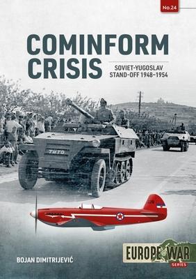 Cover: 9781804510285 | Cominform Crisis | Soviet-Yugoslav Stand-Off, 1948-1954 | Dimitrijevic