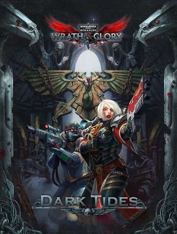 Cover: 9781643770338 | Wrath &amp; Glory Dark Tides Adventure | englisch | Cubicle 7