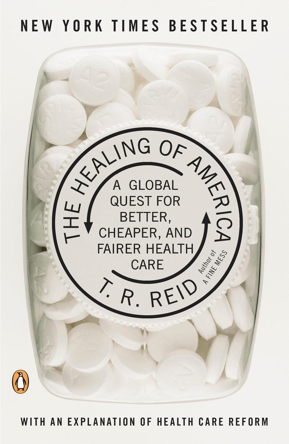 Cover: 9780143118213 | The Healing of America | T R Reid | Taschenbuch | Englisch | 2010