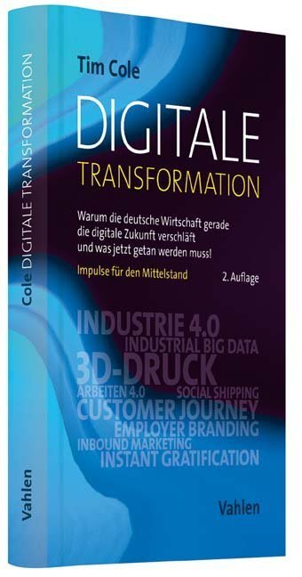 Cover: 9783800653980 | Digitale Transformation | Tim Cole | Buch | Deutsch | 2017 | Vahlen